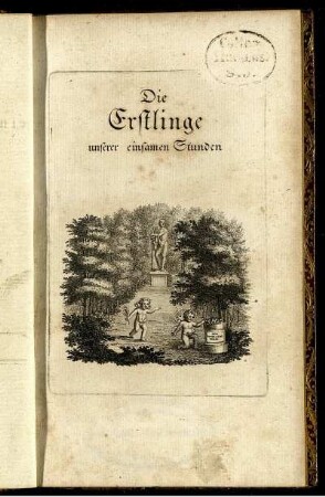 Die Erstlinge unserer einsamen Stunden