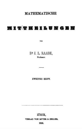 Heft 2: Mathematische Mittheilungen. Zweites Heft