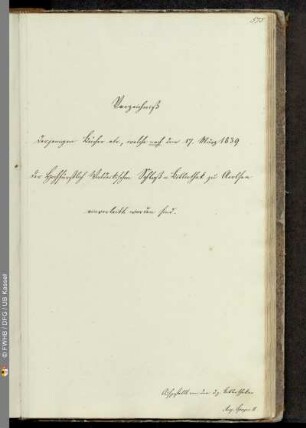 Verzeichniß derjenigen Bücher etc., welche nach dem 17. März 1839 der Hochfürstlich Waldeckischen Schloß-Bibliothek zu Arolsen einverleibt worden sind