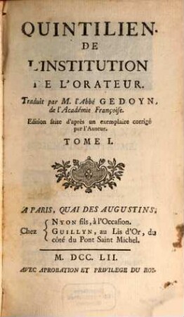 Quintilien, De L'Institution De L'Orateur, 1