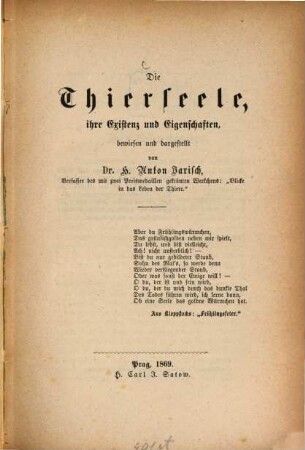 Die Thierseele, ihre Existenz und Eigenschaften, bewiesen und dargestellt von H. Anton Jarisch