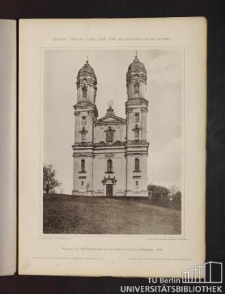 1. Fassade der Wallfahrtskirche auf dem Schönenberg bei Ellwangen, 1686.