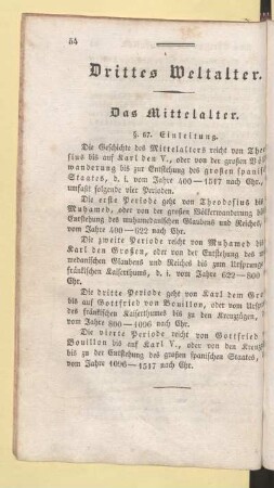 Drittes Weltalter. Das Mittelalter