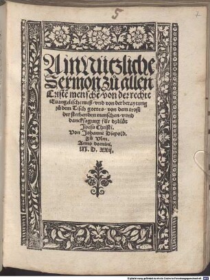 Ain Nützliche Sermon zu allen Criste[n] mensche[n], von der rechte Euangelisch meß ...