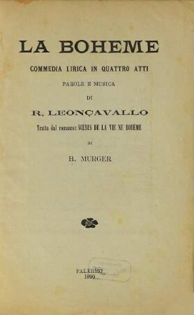 La bohème : commedia lirica in quattro atti