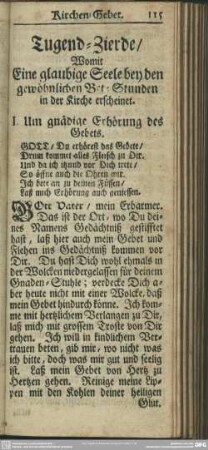 Tugend-Zierde Womit Eine glaubige Seele bey den gewöhnlichen Bet-Stunden in der Kirche erscheinet