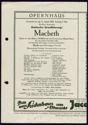 Besetzungszettel zur deutschen Erstaufführung der Oper "Macbeth" von Giuseppe Verdi. Sächsische Staatsoper Dresden unter Leitung von Hermann Kutzschbach, 21. April 1928. Loses Blatt in: Programmheft Sächsische Staatstheater, Opernhaus Dresden. Druck; 22,2 x 16 cm. Dresden: SLUB Z. 4. 7-1928