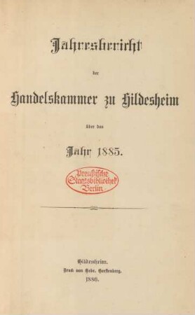 1885: Jahresbericht der Handelskammer zu Hildesheim