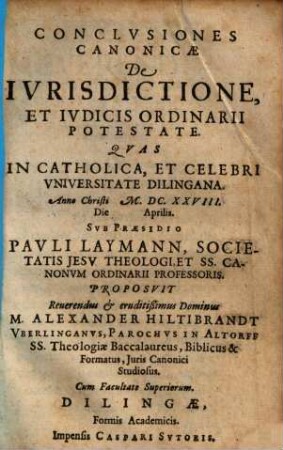 Conclvsiones Canonicae De Ivrisdictione Et Ivdicis Ordinarii Potestate