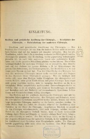 Lehrbuch der allgemeinen und speciellen Chirurgie einschliesslich der modernen Operations- und Verbandlehre, I