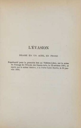 L'évasion : drame en un acte, en prose