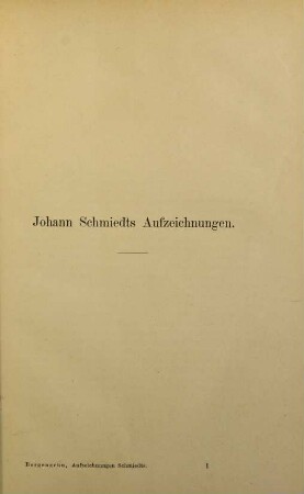 Johann Schmiedts Aufzeichnungen