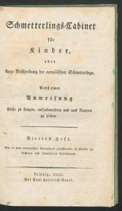 H. 4: Schmetterlings-Cabinet für Kinder, oder kurze Beschreibung der europäischen Schmetterlinge