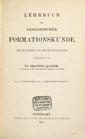 Lehrbuch der Geologie : in zwei Teilen, 2. Lehrbuch der geologischen Formationskunde : für Studierende und zum Selbstunterricht