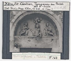 Köln, St. Cäcilien: Portal Nordseite, Tympanon