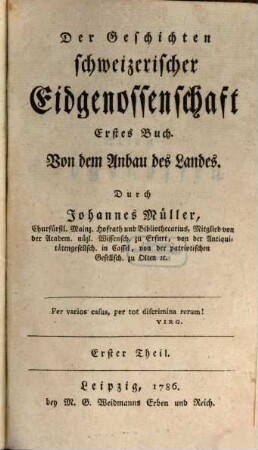 Der Geschichten schweizerischer Eidgenossenschaft ... Buch, 1. Von dem Anbau des Landes