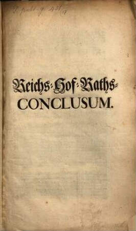 Reichs-Hofraths-Conclusum Müntzwesen im Reiche betr. : [Lunae 3 Dec. 1736]