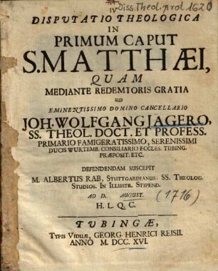 Disputatio Theologica In Primum Caput S. Matthaei