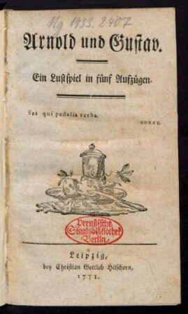Arnold und Gustav : Ein Lustspiel in fünf Aufzügen