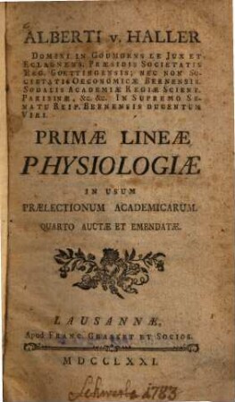 Alberti v. Haller Primae Lineae Physiologiae : In Usum Praelectionum Academicarum