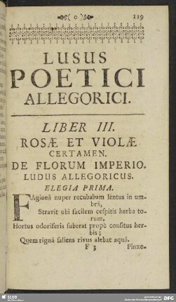 Liber III. Rosae Et Violae Certamen. De Florum Imperio
