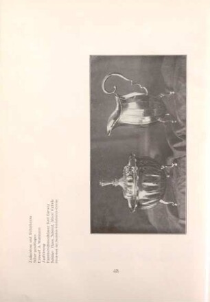 Zuckerdose und Rahmkanne Silber geschlagen, Entwurf A. Weitmann, Ausführung Hammerschmiedklasse Karl Barwig, Schüler: Herm. Schmid, Albert Kühnle