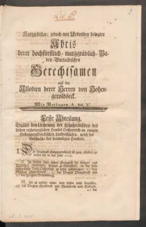 Kurzgefaster- jedoch mit Urkunden belegter Abris derer hochfürstlich-maggrävlich-Baden-Durlachischen Gerechtsamen auf die Allodien derer Herren von Hohengeroldseck : Mit Beilagen A. bis V.