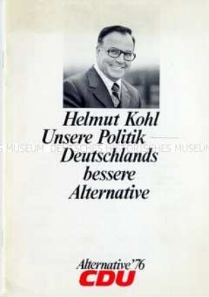Propagandaschrift der CDU zu ihrer Parteipolitik anlässlich der Bundestagswahl 1976