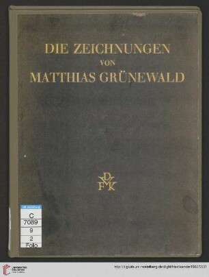 Die Zeichnungen von Matthias Grünewald
