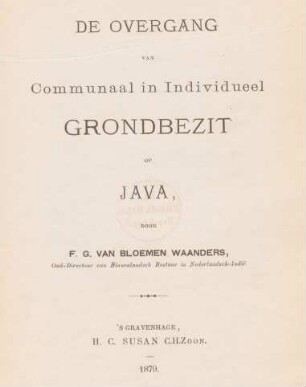 De overgang van communaal en individueel grondbezit op Java