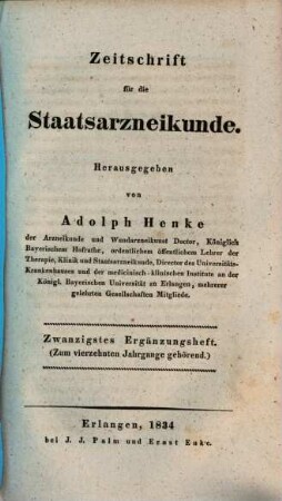 Zeitschrift für die Staatsarzneikunde. Ergänzungsheft. 20, 20. 1834