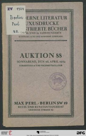 Moderne Literatur : Luxusdrucke, illustrierte Bücher des 18. und 19. Jahrhunderts, kostbare alte und moderne Einbände ; 26. April 1924 (Katalog Nr. 88)