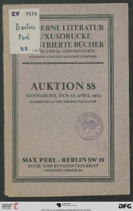 Moderne Literatur : Luxusdrucke, illustrierte Bücher des 18. und 19. Jahrhunderts, kostbare alte und moderne Einbände ; 26. April 1924 (Katalog Nr. 88)