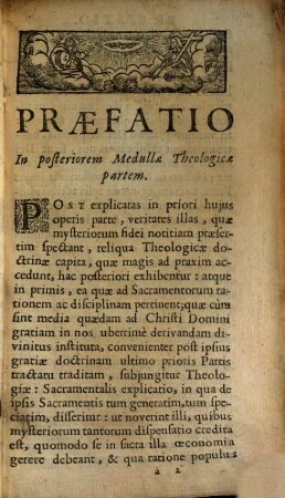 Medulla Theologica Ex S. Scripturis, Conciliorum Pontificumque Decretis, Et Sanctorum Patrum ac Doctorum placitis expressa, 2