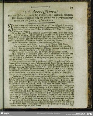 15tes Avertissement von dem Zustande, worin die Calenbergische allgemeine Witwen-Verpflegungsgesellschafft nach dem Schlusse des 13ten Receptions-Termini den 1ten Junii 1773 sich befunden : [Hannover, den 19ten August 1773. Im Fürstenthum Calenberg verordnete Land- und Schatz-Räthe, auch Schatz-Deputirte]