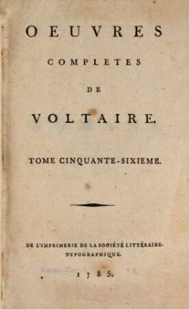 Oeuvres Complètes De Voltaire, Tome Cinquante-Sixieme. Romans