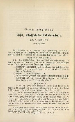 Vierte Abtheilung. Gesetz, betreffend die Erbschaftssteuer. Vom 30. Mai 1873