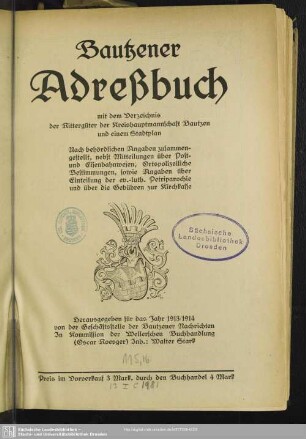 1913/14: Bautzener Adreßbuch : mit d. Verzeichnis d. Rittergüter d. Kreishauptmannschaft Bautzen