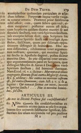 179-223, Articulus III. An tres in Divinis Personae sint consubstantiales?