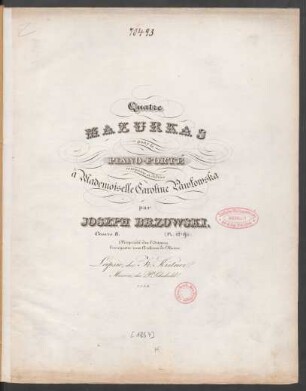 Quatre Mazurkas pour le Piano-Forte Oeuvre 8.