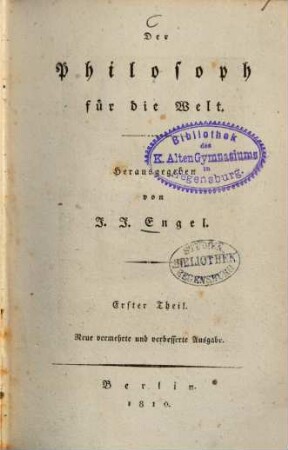 J. J. Engels sämmtliche Werke, 2. Der Philosoph für die Welt ; 1. Teil