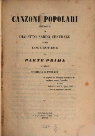 Canzoni popolari inedite in dialetto Sardo centrale ossia Logudorese, I