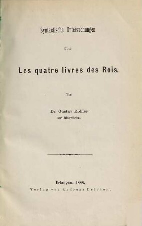 Syntactische Untersuchungen über Les quatre livres des Rois