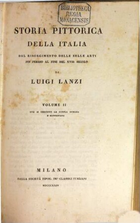 Storia pittorica della Italia dal risorgimento delle belle arti fin presso al fine del XVIII secolo, 2. Ove si descrive la scuola Romana e Napolitana