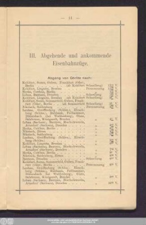 III. Abgehende und ankommende Eisenbahnzüge.