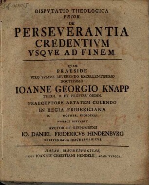 Dispvtatio Theologica ... De Perseverantia Credentivm Vsqve Ad Finem. 1