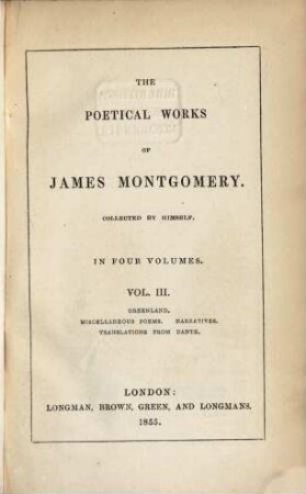 The poetical works of James Montgomery : coll. by himself. 3