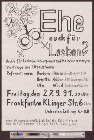 Ehe auch für Lesben? : Rechte für Lesbische Lebensgemeinschaften heute und morgen