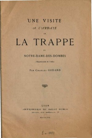 Une visite à l'Abbaye de La Trappe de Notre-Dame-des-Dombes (Département de l'Ain)