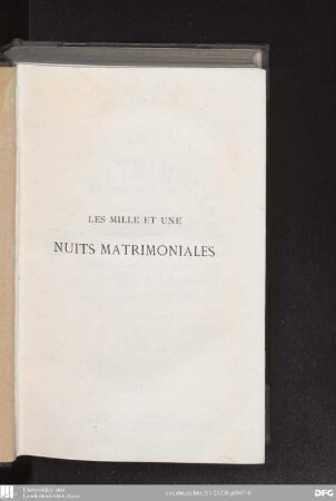 Les mille et une nuits matrimoniales